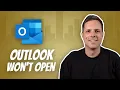 How to fix Outlook when it won t start