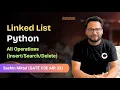 Linked List in Python All Operations Explained Clearly