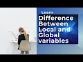 Difference between Local Variables and Global Variables java class-11