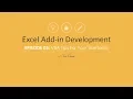 Excel Add-in Development Ep 03 VBA Tips For Your Userforms