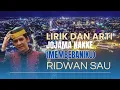 Download Lagu Lirik Dan Arti Lagu Ridwan Sau Jojama Nakke - Terjemahan Lagu Makassar