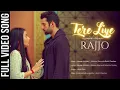 Download Lagu Tere Liye – Official Video | Rajjo Title track | Naman A - Abhinav S | Rishit C| Amir K |