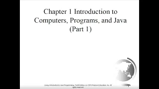 Chapter 1 Part1 Introduction to Computers Programs and Java