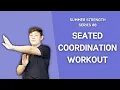 Seated Coordination Activities Movement Break Wheelchair Exercise