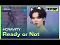 Download Lagu CRAVITY, INTRO + Ready or Not [THE SHOW 230919]