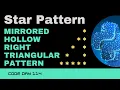 Code 114 Mirrored Hollow Right Triangular Star Pattern Star patterns Python 365 days of Code