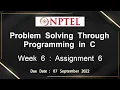 NPTEL Problem Solving Through Programming In C ASSIGNMENT 6 ANSWERS 2022 - July