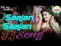Download Lagu साजन साजन sajan sajan Dj Song ishq me jab dill ghabraye (hard dholki mix)dj Rohit Ra