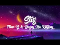 STIG | FLOW G & BUGOY NA KOYKOY
