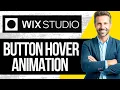 How to Create Button Hover Animation in Wix Studio