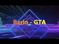 Lagu Rarin - GTA (1 Hour Clean)