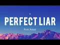 Download Lagu Putri Ariani - Perfect Liar (Lyrics)