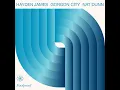 Foolproof - Hayden James, Gorgon City & Nat Dunn