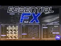 EssentialFX 4 0 Update After Effects Extension Full Breakdown