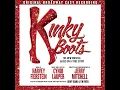 Raise You Up / Just Be - Full Company & Kinky Boots Ensemble