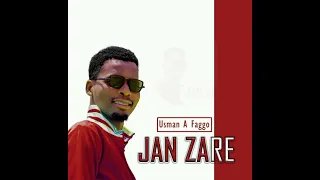 Usman A Faggo JAN ZARE Official Audio 2024 