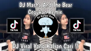 Download DJ MASHA AND THE BEAR CEGUKAN REMIX‼️DJ VIRAL TIKTOK SOUND KAJITOYEK² YANG KALIAN CARI !! MP3