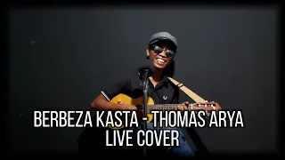 Download Berbeza Kasta - THOMAS ARYA (live Cover) MP3