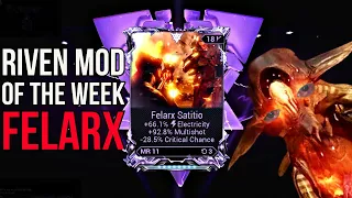 Riven of the Week - Felarx feat Sad Archon Hunt Boss Warframe 2024