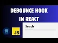 Building a Custom Debounce Hook in React