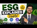 ESG Explained Simply A Complete Guide for Environmental Social Governance