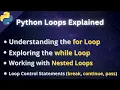 Python Loops For While Nested and More Watch Now