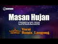 Lagu Masan Hujan - Ngurah Adi // [Djuna Musik
