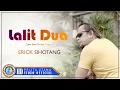 Download Lagu Erick Sihotang - Lalit Dua  (Official Music Video)