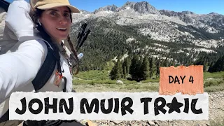 This Feeling Is Hard to Explain JMT Day 4