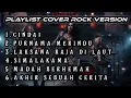 Lagu PLAYLIST COVER ROCK VERSION SITI NURHALIZA