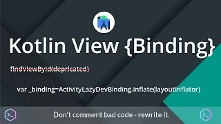 View Binding-Getting started - Forget about findViewById-Android Studio Tutorial