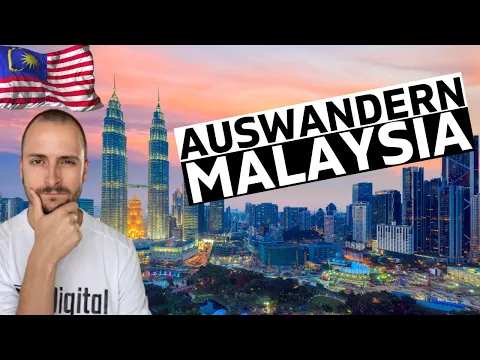 Download MP3 Auswandern & Leben in Malaysia - Vor und Nachteile