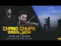 Download Lagu CHAND CHUPA BADAL MEIN | Violin Cover || Madushanka Manojith #srilanka