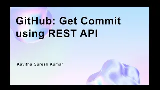 GitHub Get Commit using REST API