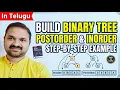 In Telugu Construct Binary Tree from Postorder Inorder Traversal Example Data Structures