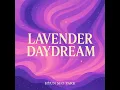 Lavender Daydream