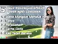LAGU NOSTALGIA AMBON  | Mana Munkin Mendua Hati Cover NOVI LOASANA FULL ALBUM TERBARU 2025