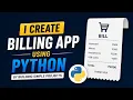 Build an Advanced Billing App in Python OOP Project for Beginners Python Project Tutorial
