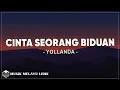 Download Lagu Yollanda - Cinta Seorang Biduan ( Lirik Lagu )