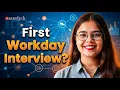 How to Prepare for Your First Workday Job Interview ZaranTech