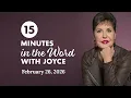 Fearful Thoughts - Pt 2 15 Minutes in the Word with Joyce Meyer