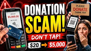 Tap-to-Pay Donation Scam 20 Donation Turns Into a 5 000 Charge