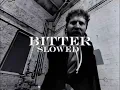 ThxSoMch X Max Fry - BITTER (Slowed)