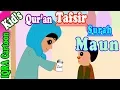 Download Lagu Surah Maun  #107 | Kids Quran Tafsir for Children | Stories from the Quran | Quran For Kids