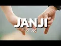 Loe Joe - Janji (Lirik)