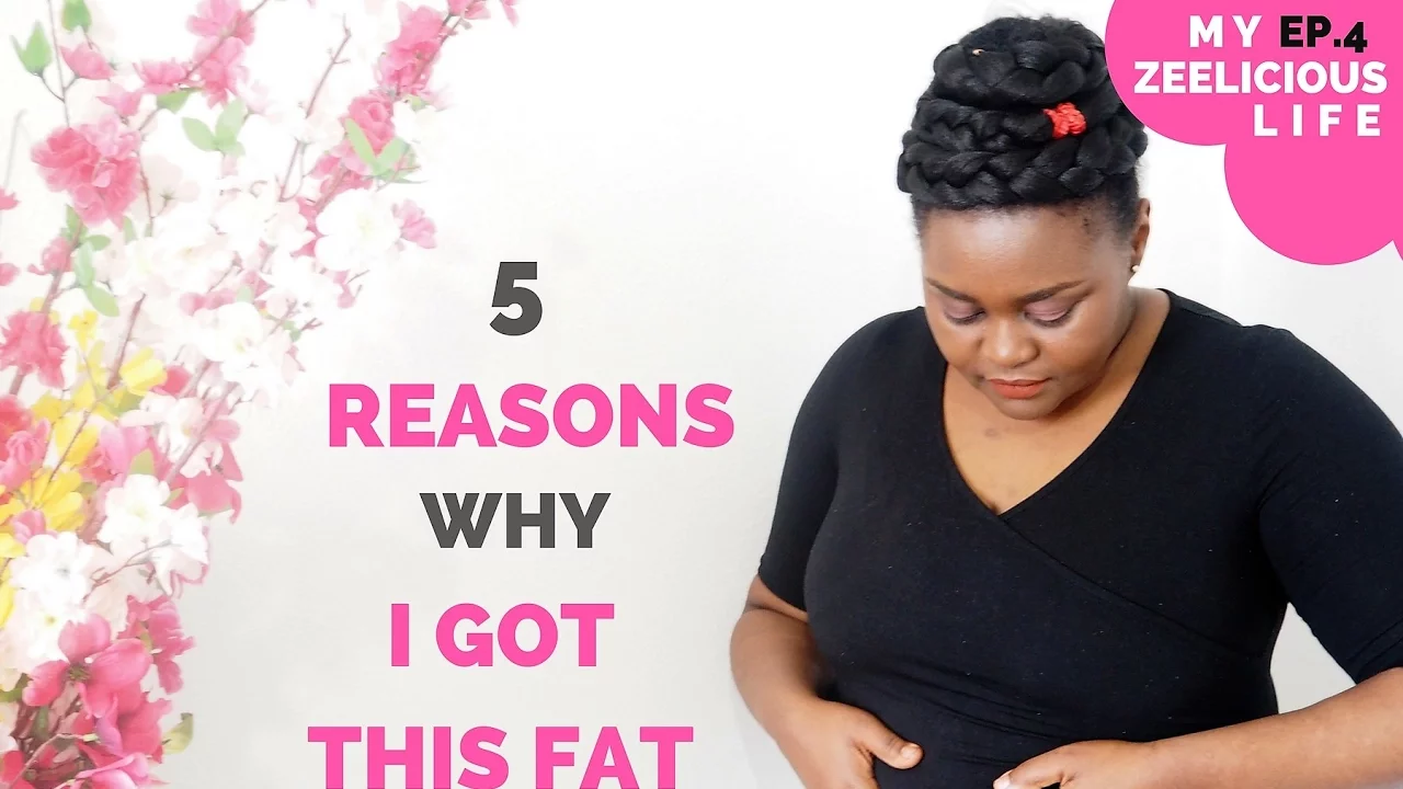 VLOG I MY ZEELICIOUS LIFE  I EP 4 I 5 REASONS WHY I GOT FAT