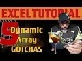 5 Dynamic Array Gotchas in Excel