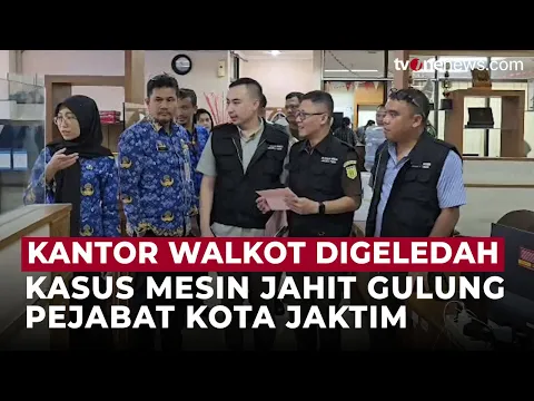 Kejari Geledah Kantor Wali Kota Jakarta Timur, Buntut Proyek Mesin Jahit Miliaran