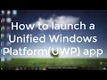 13 How to Launch a UWP application