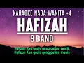 Download Lagu 9 Band - Hafizah Karaoke Nada Wanita +4